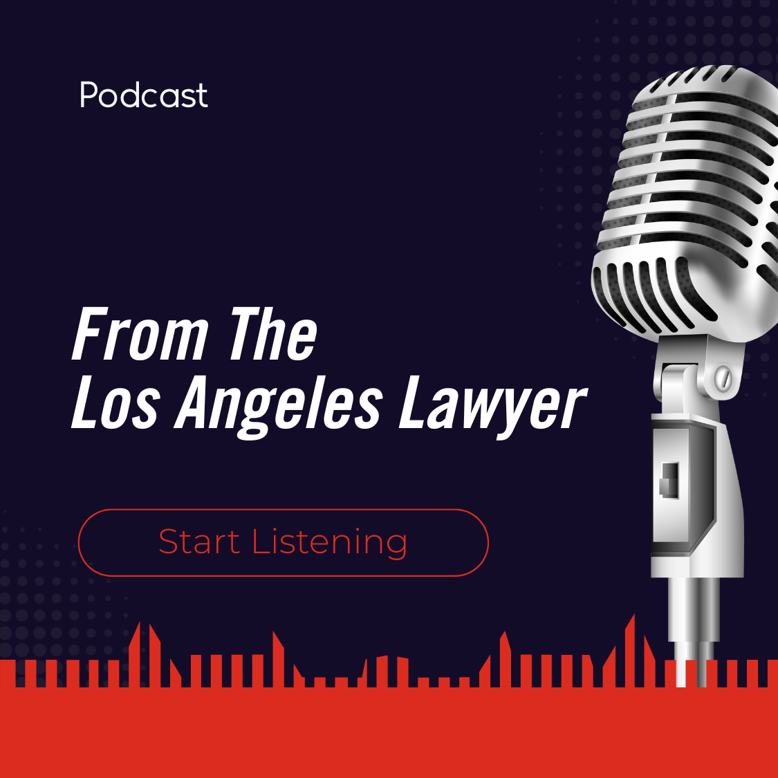 From the Los Angeles Lawyer podcast artwork