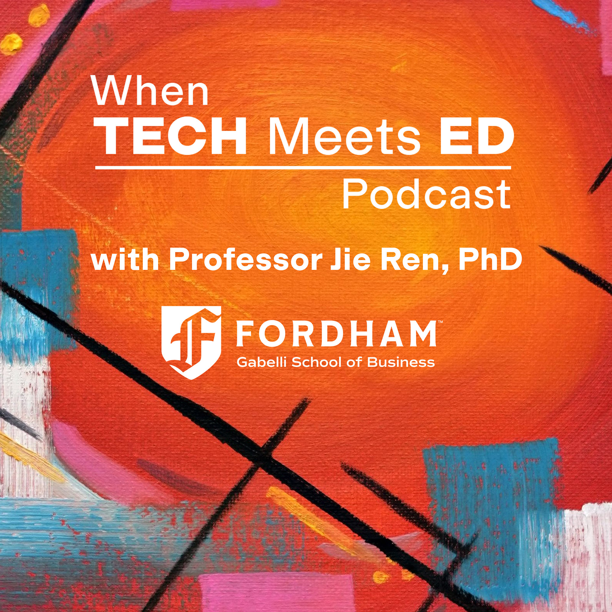When Tech Meets Ed with Prof. Jie Ren