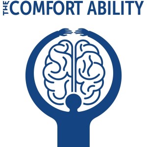 The Comfort Ability Podcast