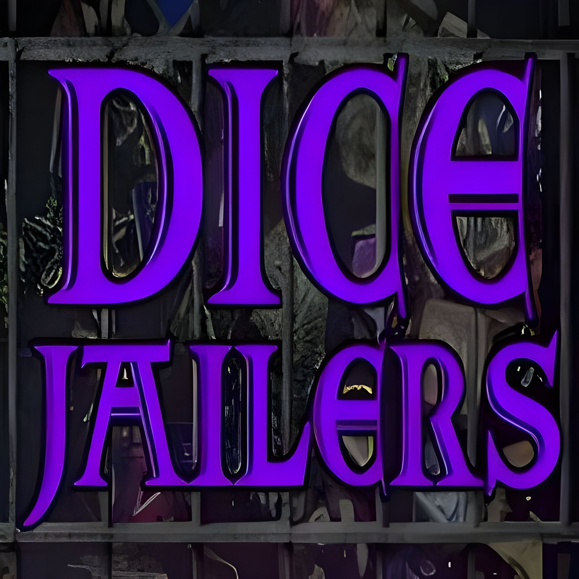 Dice Jailers