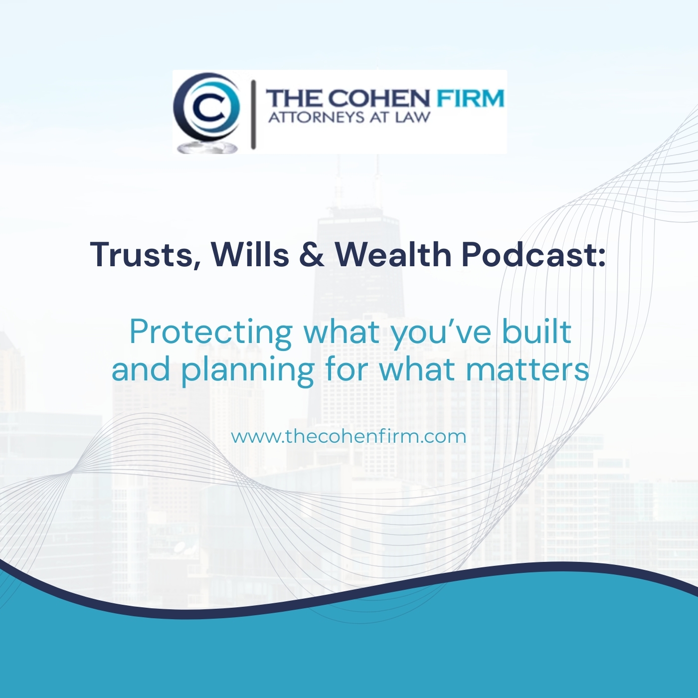 Trusts, Wills & Wealth Podcast