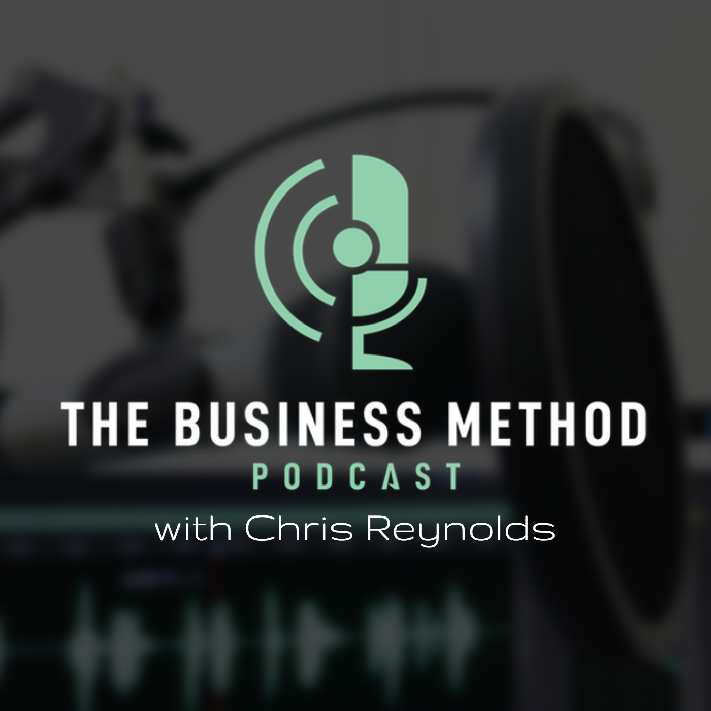 The Business Method: Interviewing Billionaires, Billion Dollar Founders & the Worlds Most Successful People