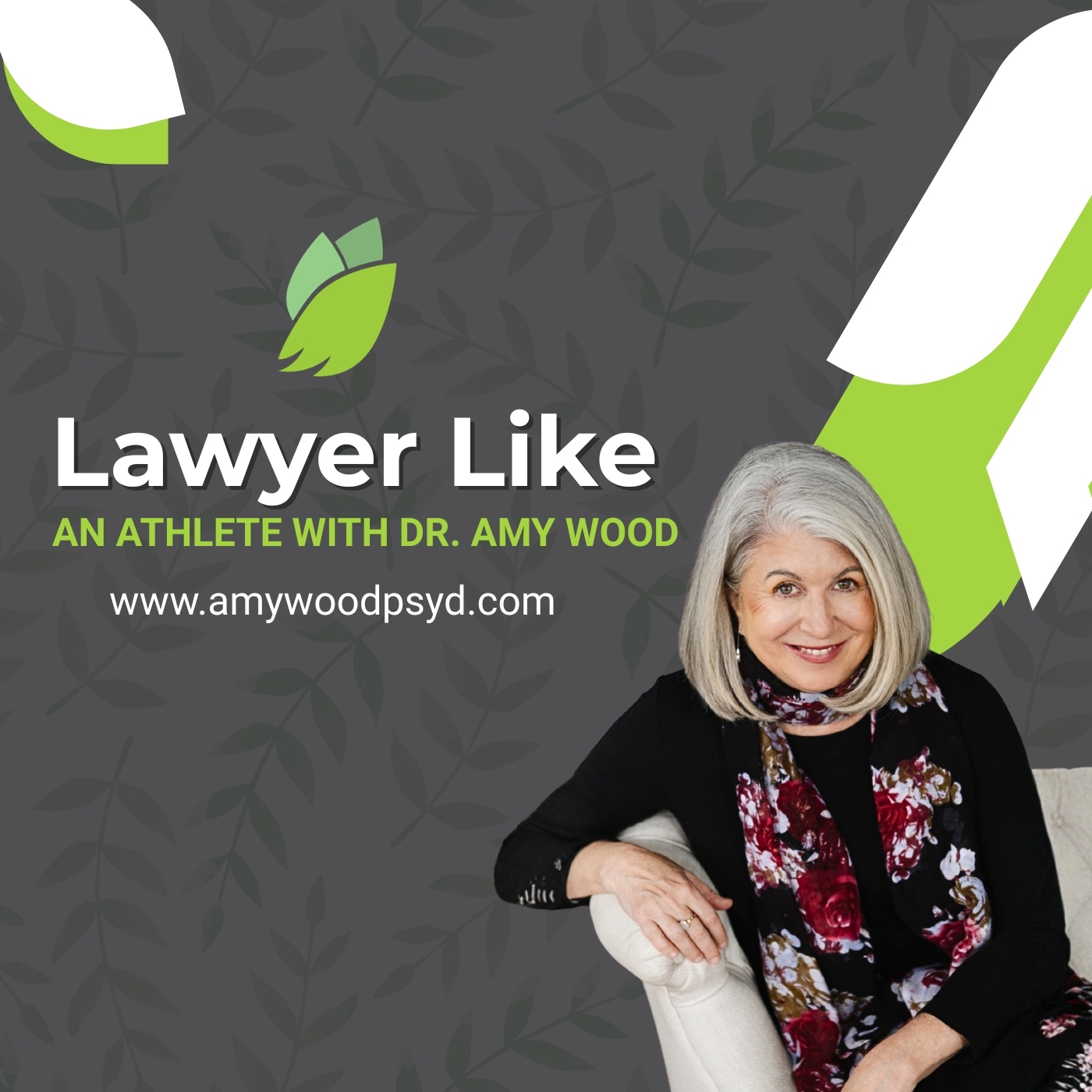Lawyer Like an Athlete with Dr. Amy Wood