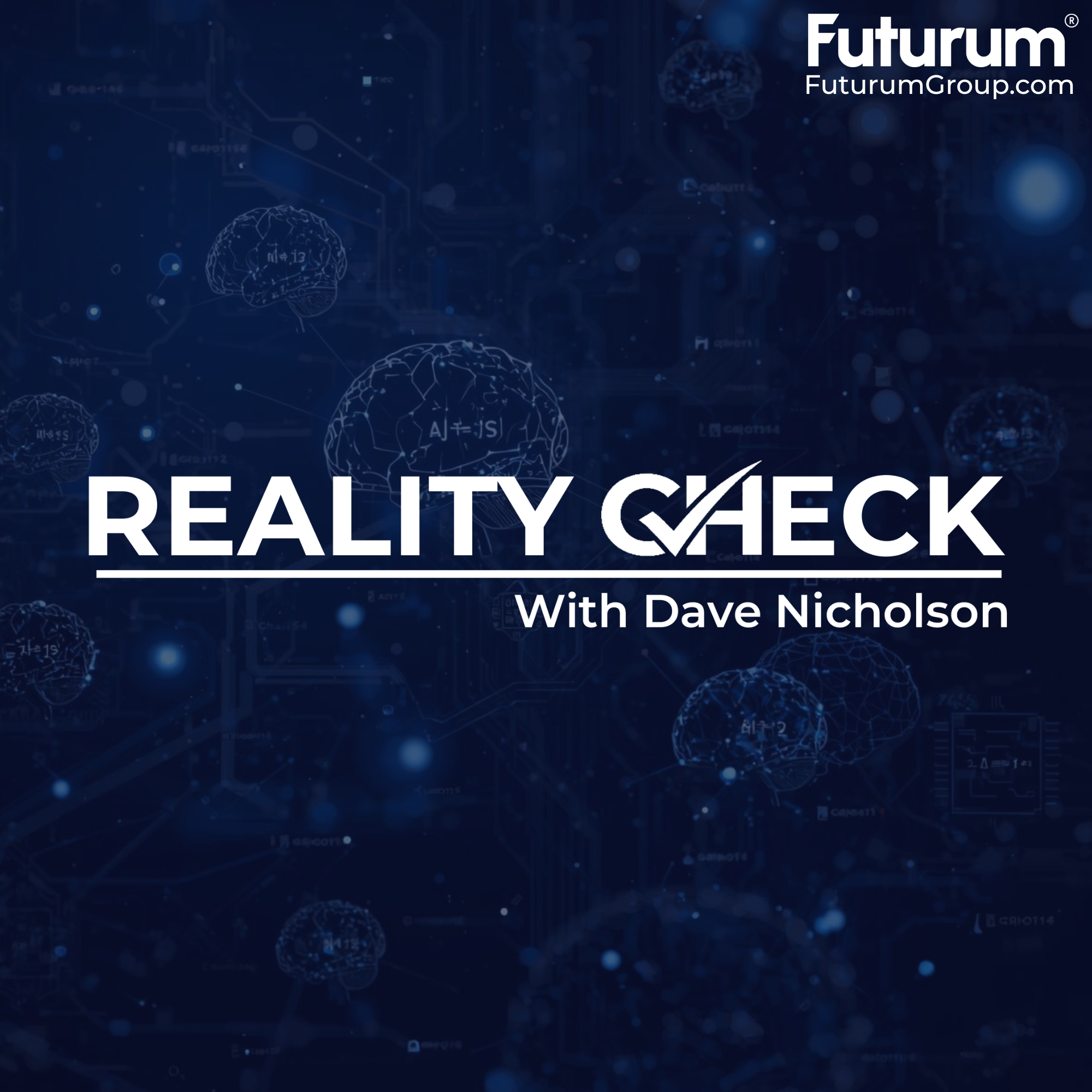 Reality Check with Dave Nicholson