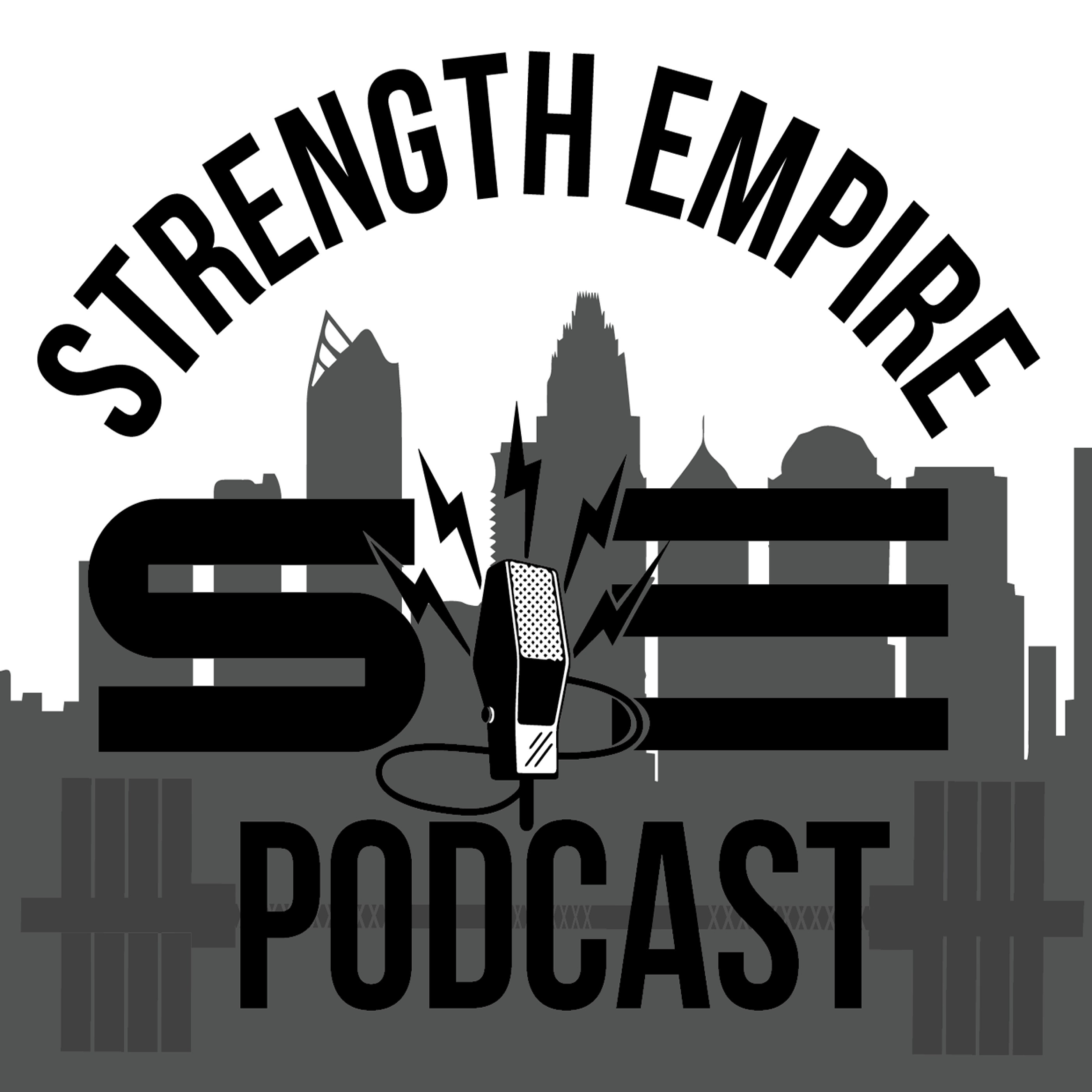 Strength Empire Podcast