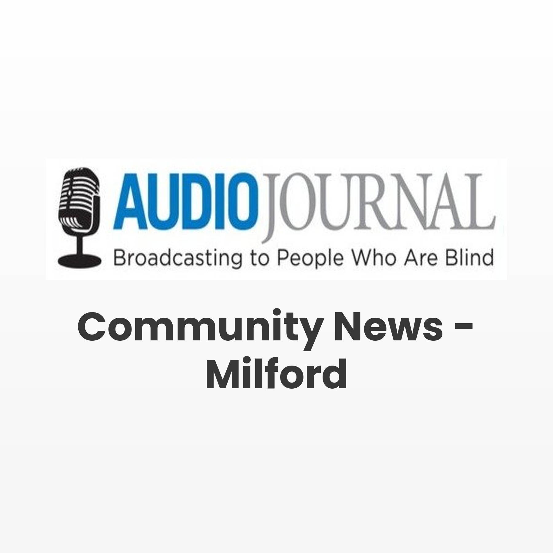 AJ Community News - Milford podcast artwork