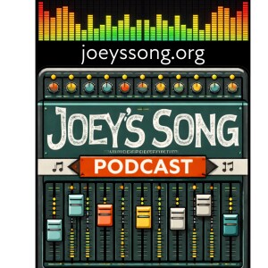 Joey’s Song