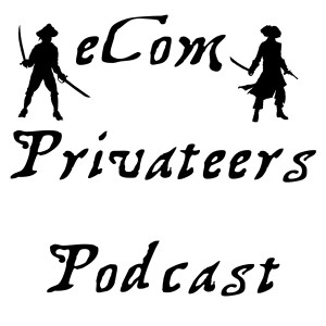 The eCom Privateers Podcast