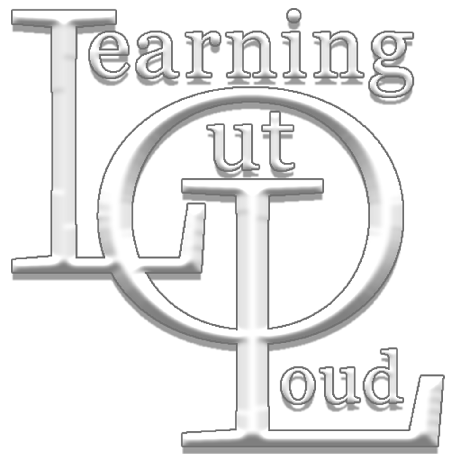 The Learning Out Loud Podcast podcast artwork