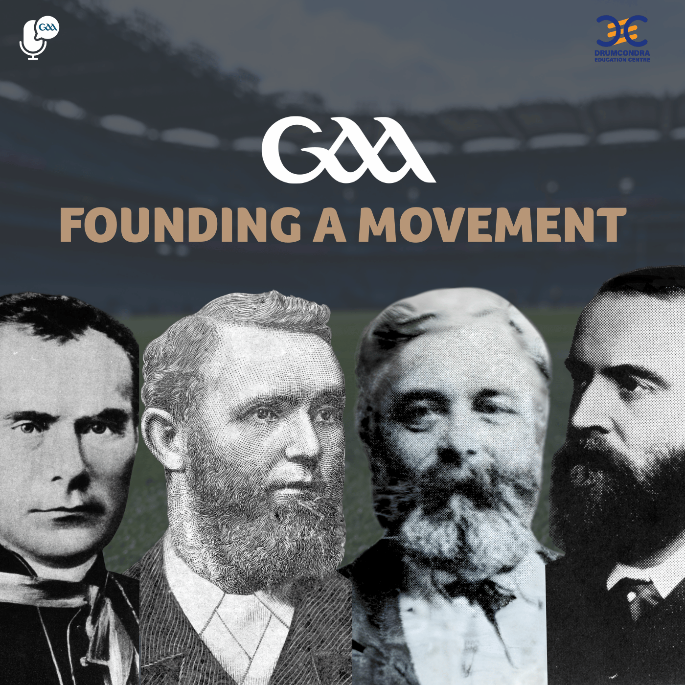 GAA: Founding a Movement