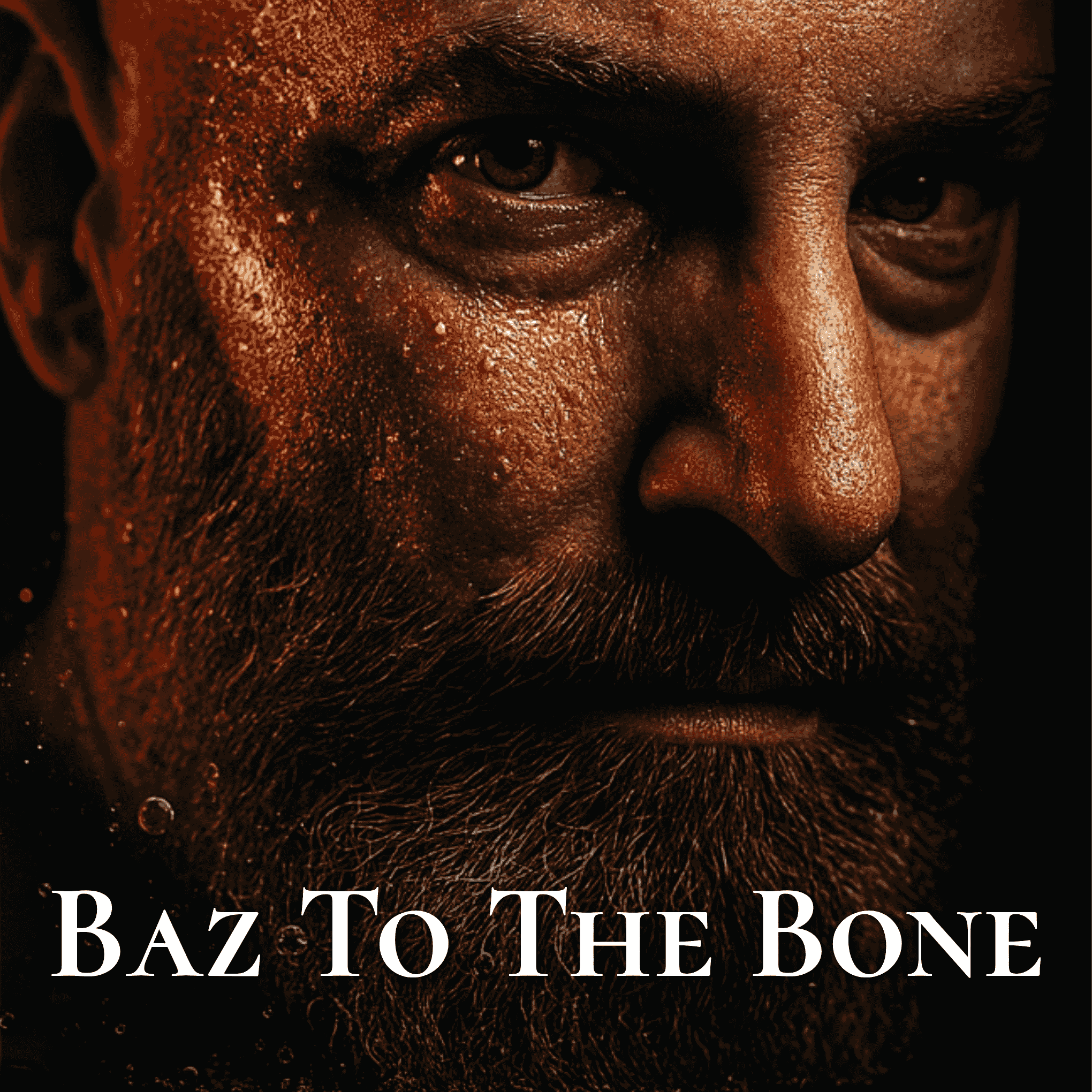 Baz To The Bone