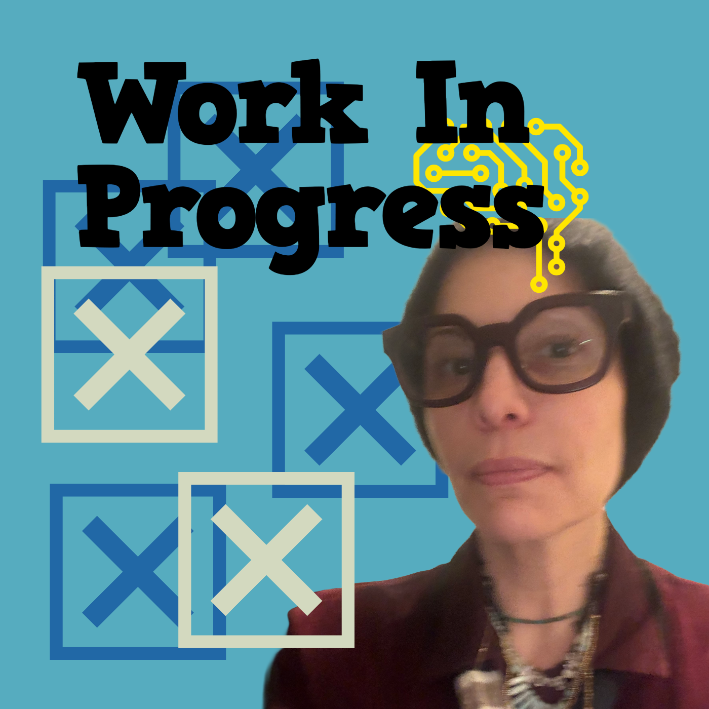 Work In Progress