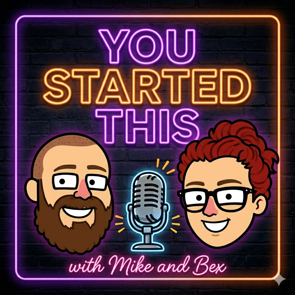 You Started This
