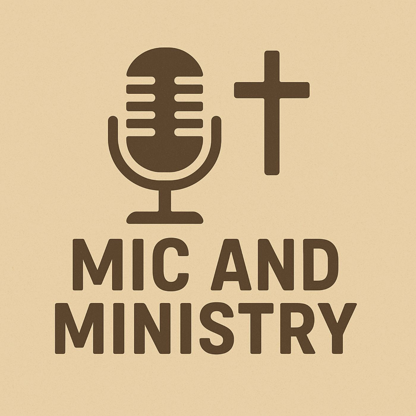 Mic n Ministry: Behind the Ministry Podcast