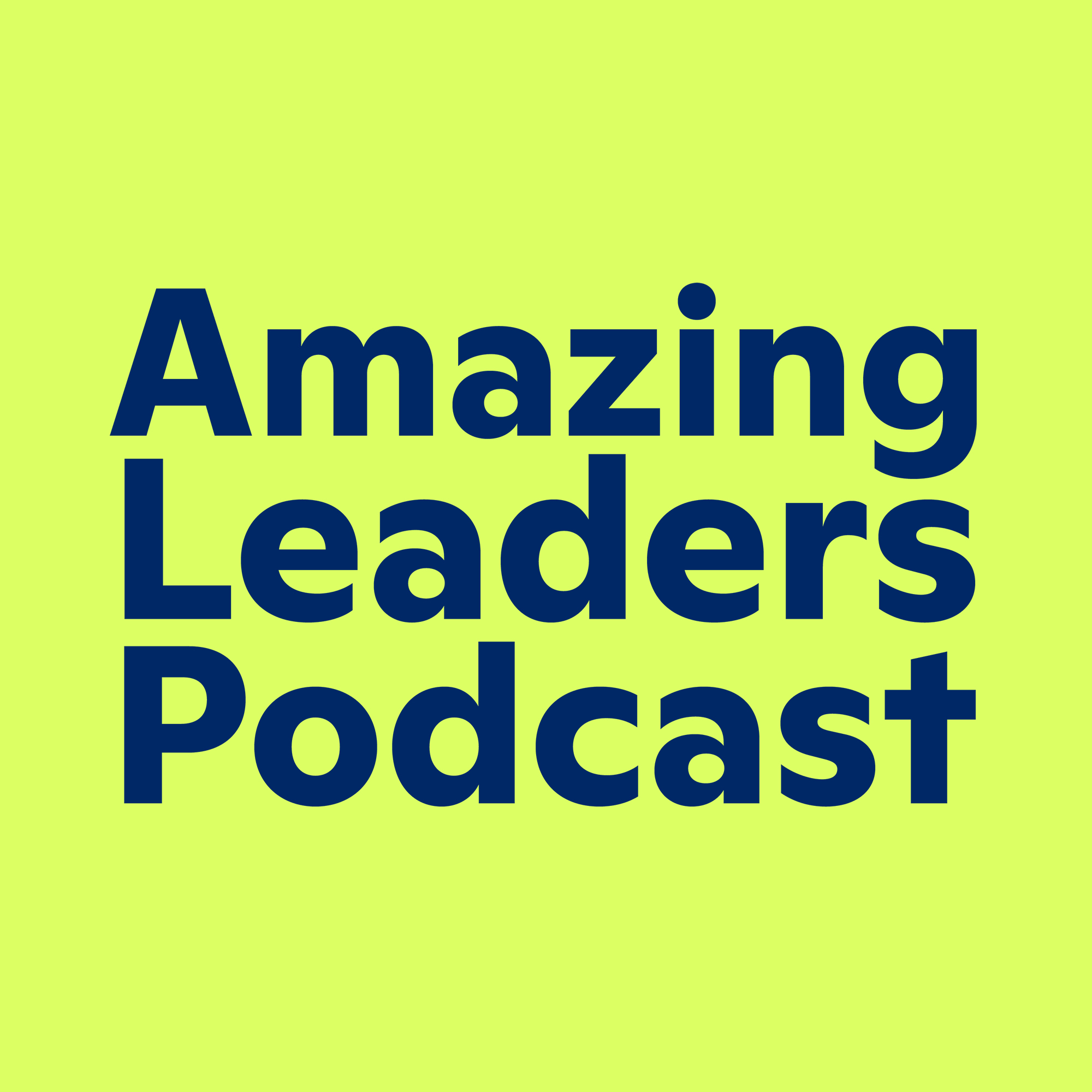 The Amazing Leaders Podcast