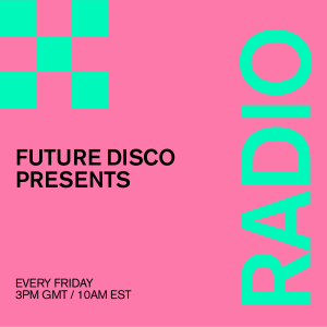 233 - Oh See Future Disco Radio Show
