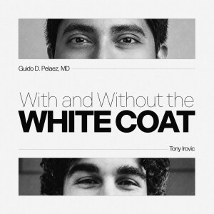 Without the White Coat