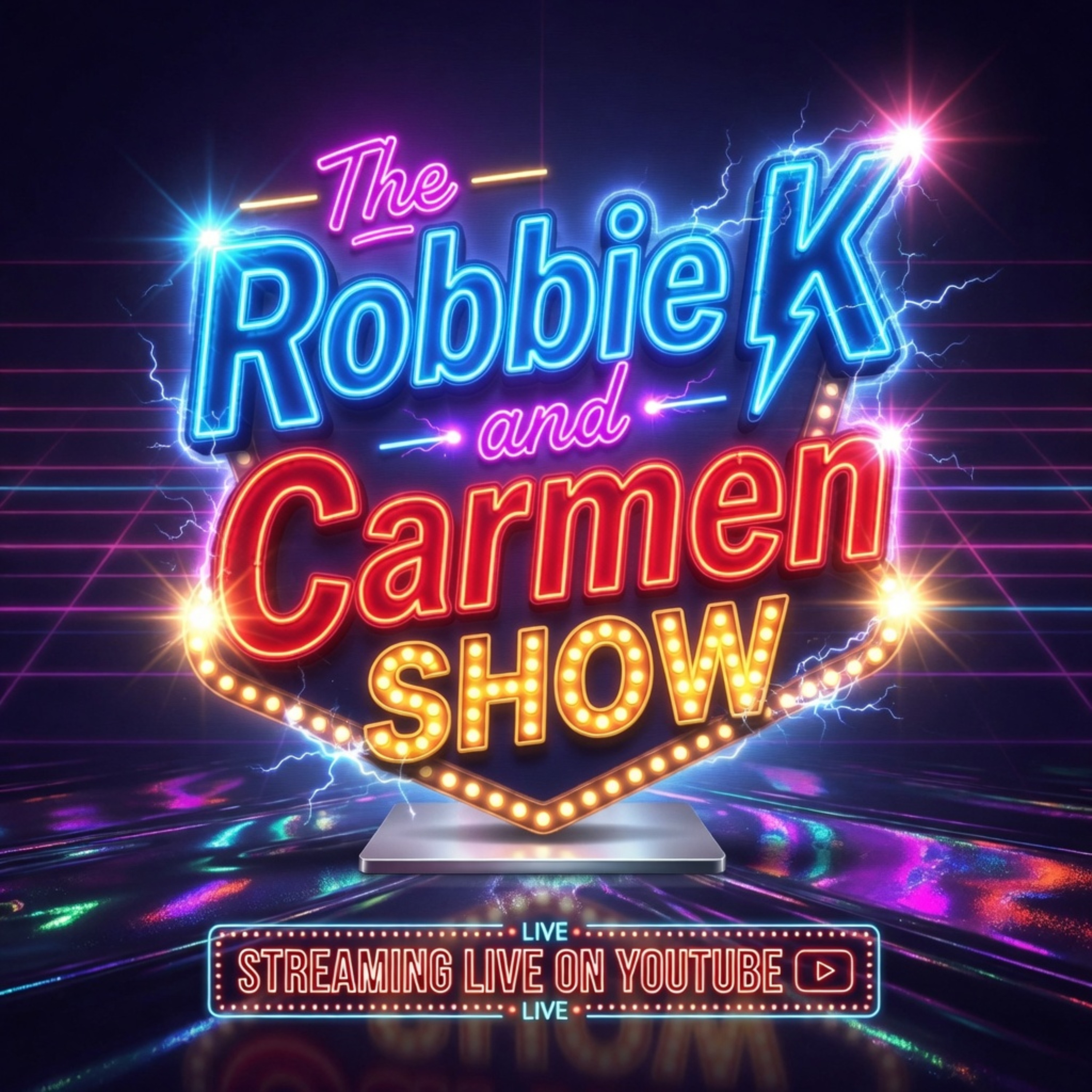 The Robbie K and Carmen Show
