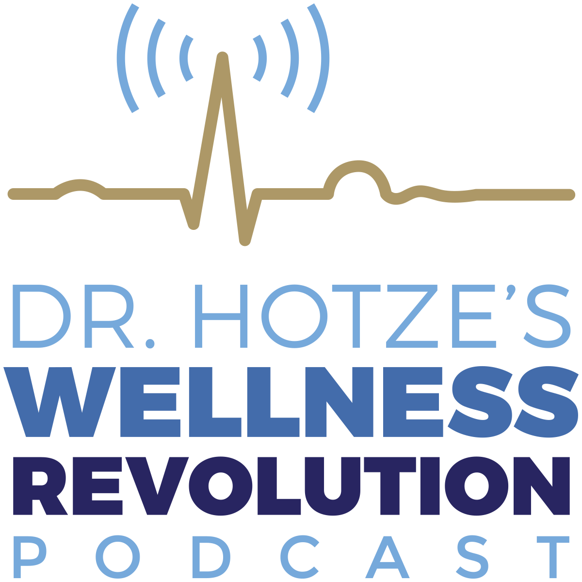 Dr. Hotze's Wellness Revolution