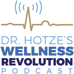 Dr. Hotze's Wellness Revolution