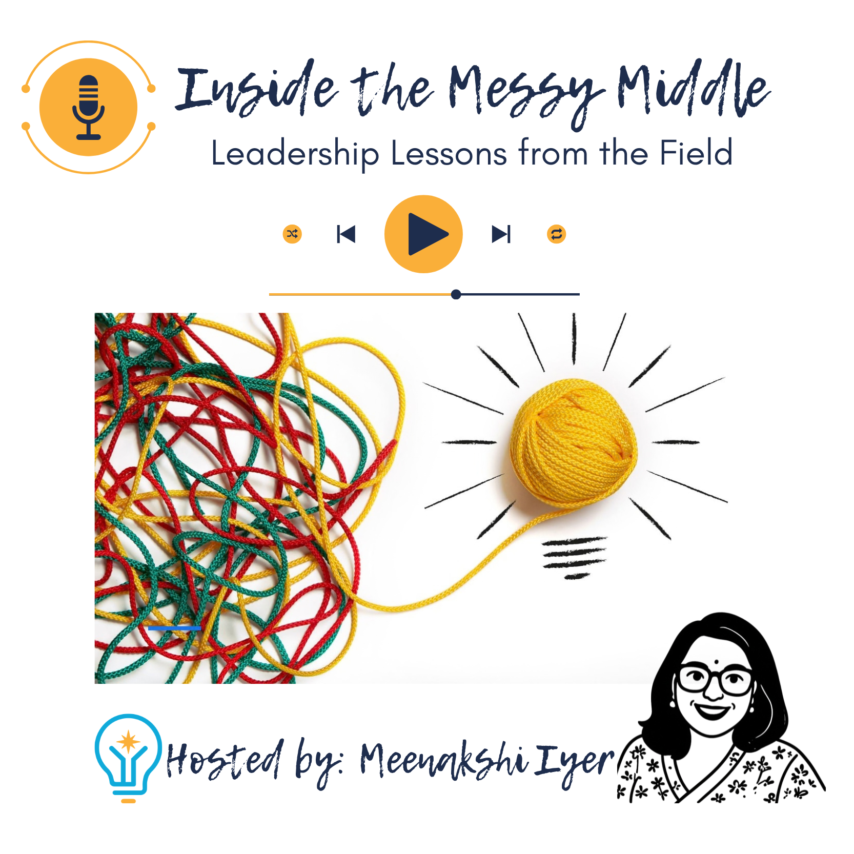 Inside the Messy Middle: Leadership Lessons from the Field