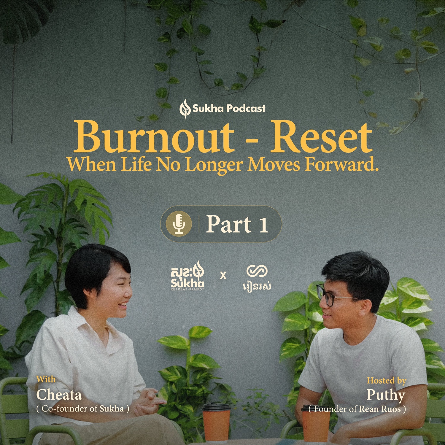 Burnout - Reset: When life no longer moves forward. | Sukha Podcast