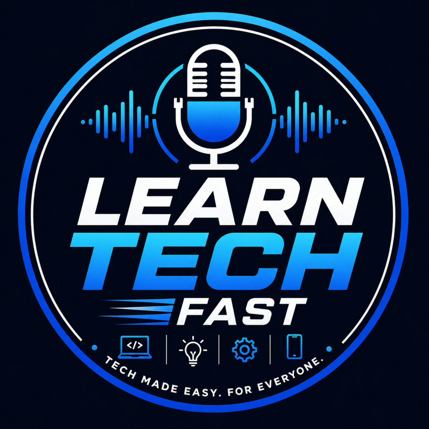 Learn Tech Fast