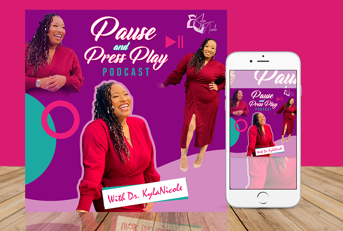 Pause & Press Play Podcast with Dr.L