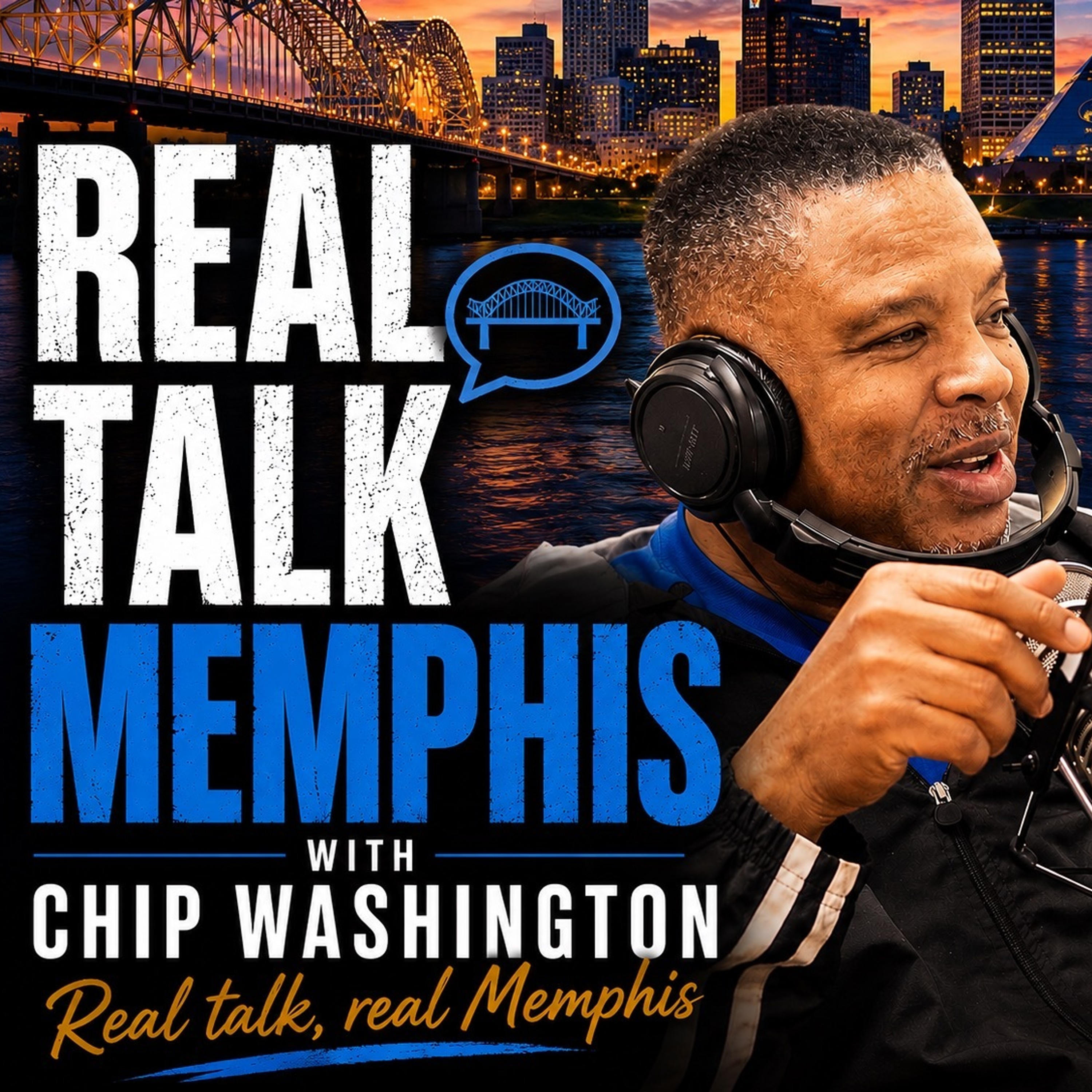 Real Talk Memphis with Chip Washington