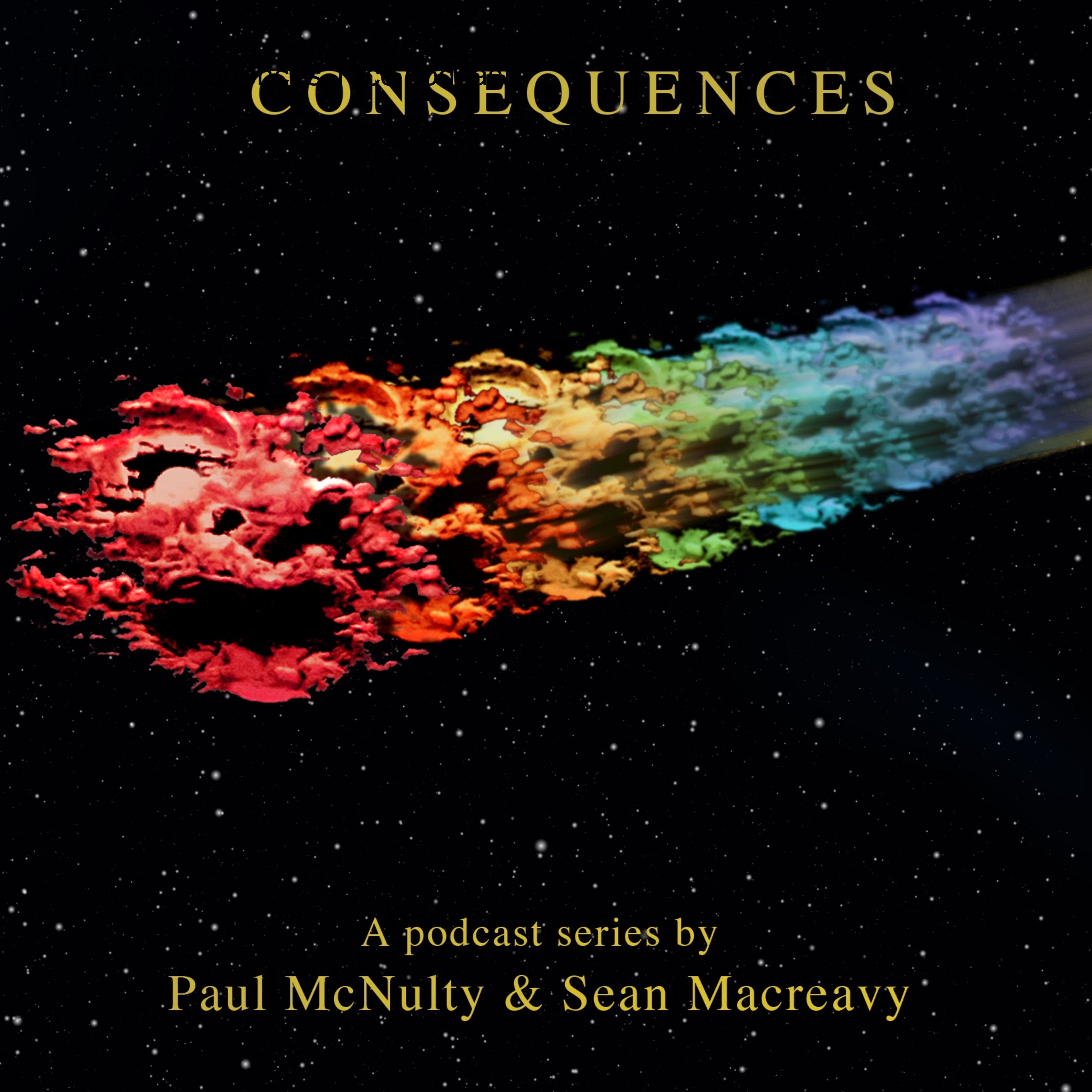 The Consequences Podcast
