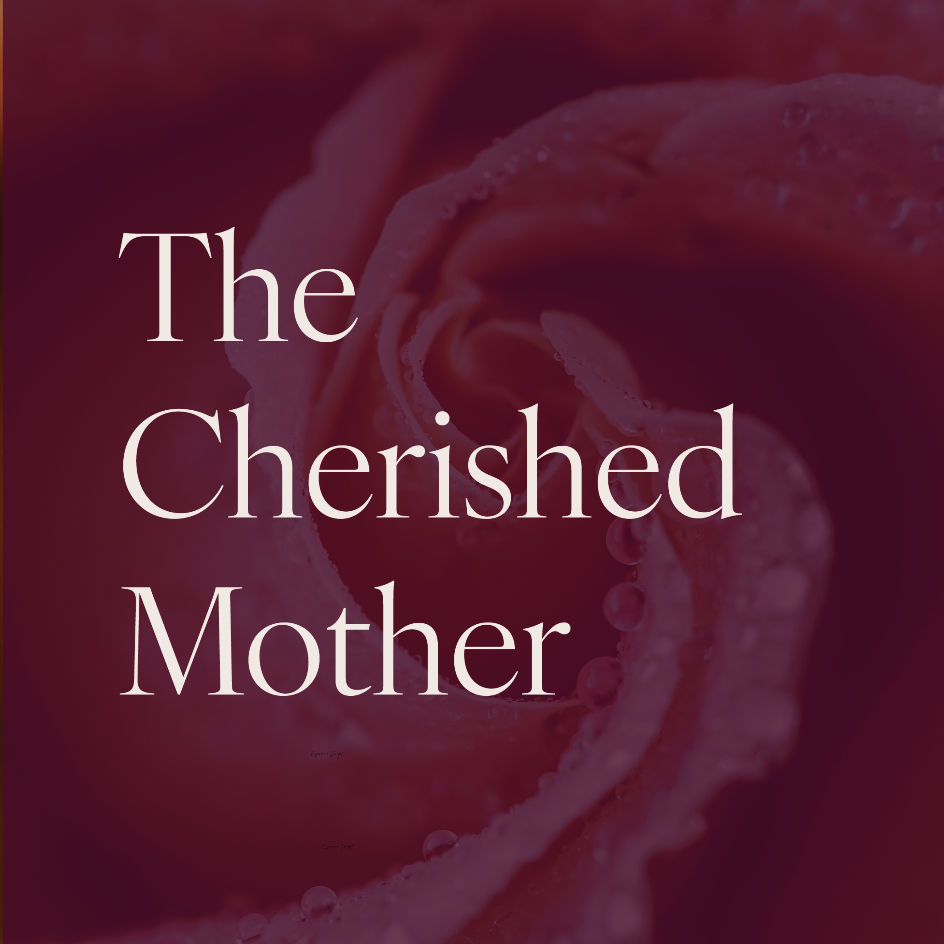 The Cherished Mother