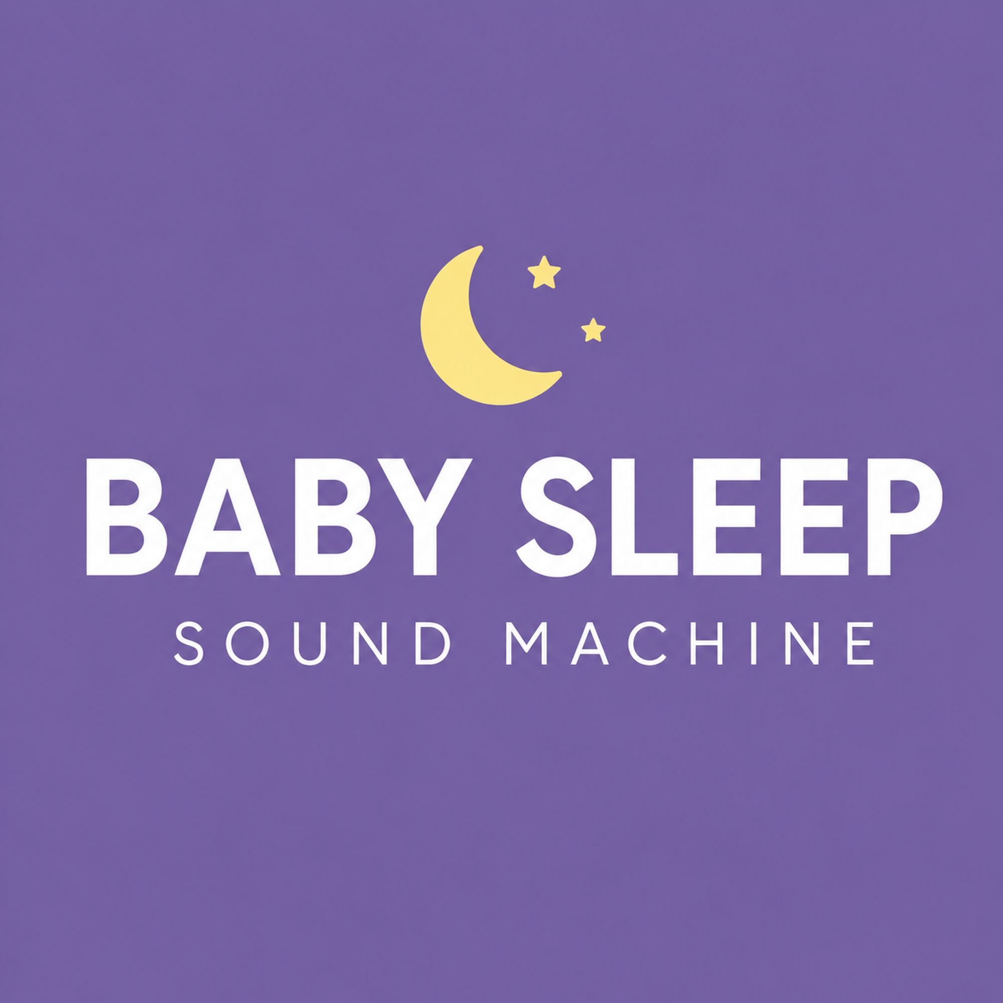 Baby Sleep Sound Machine