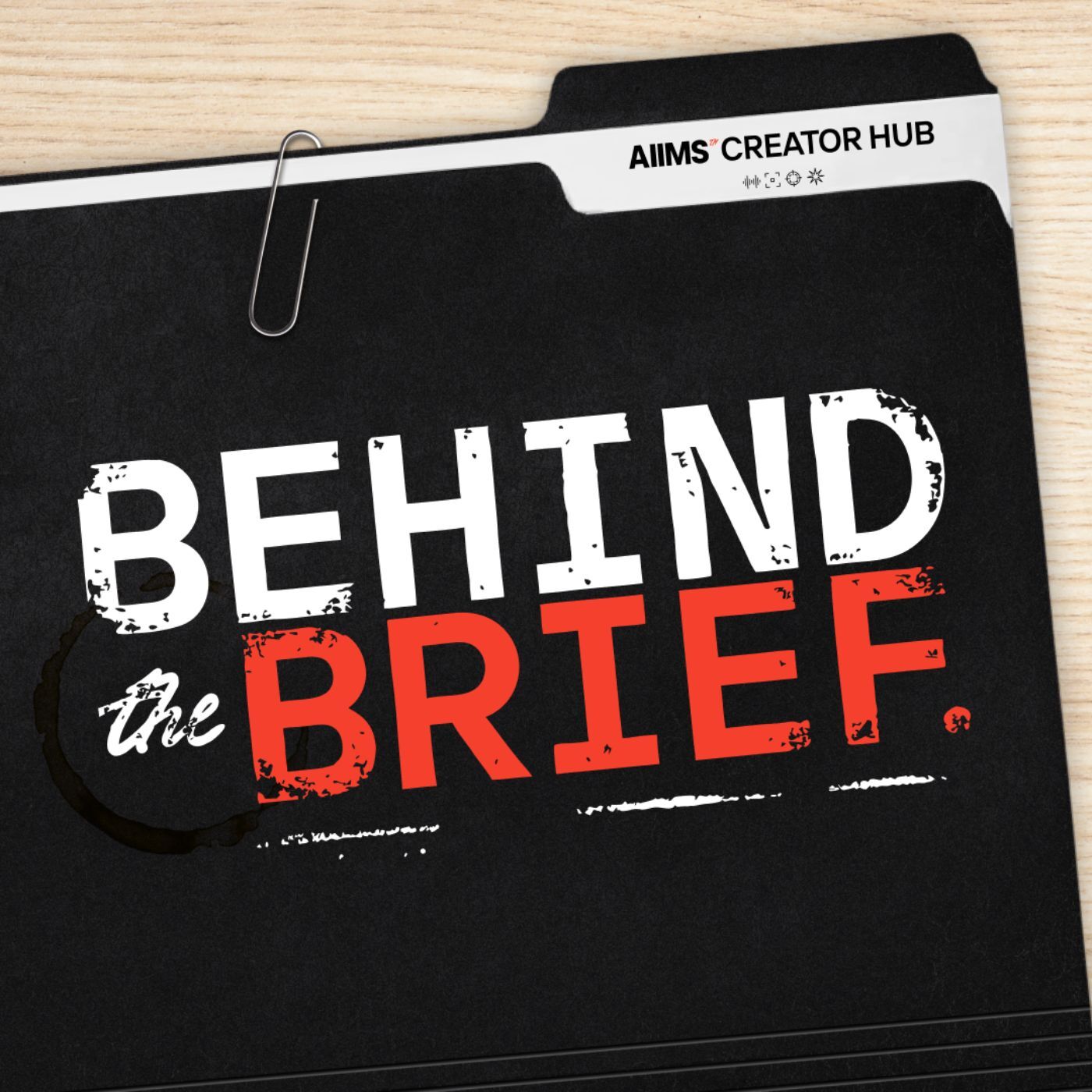 Behind the Brief podcast artwork