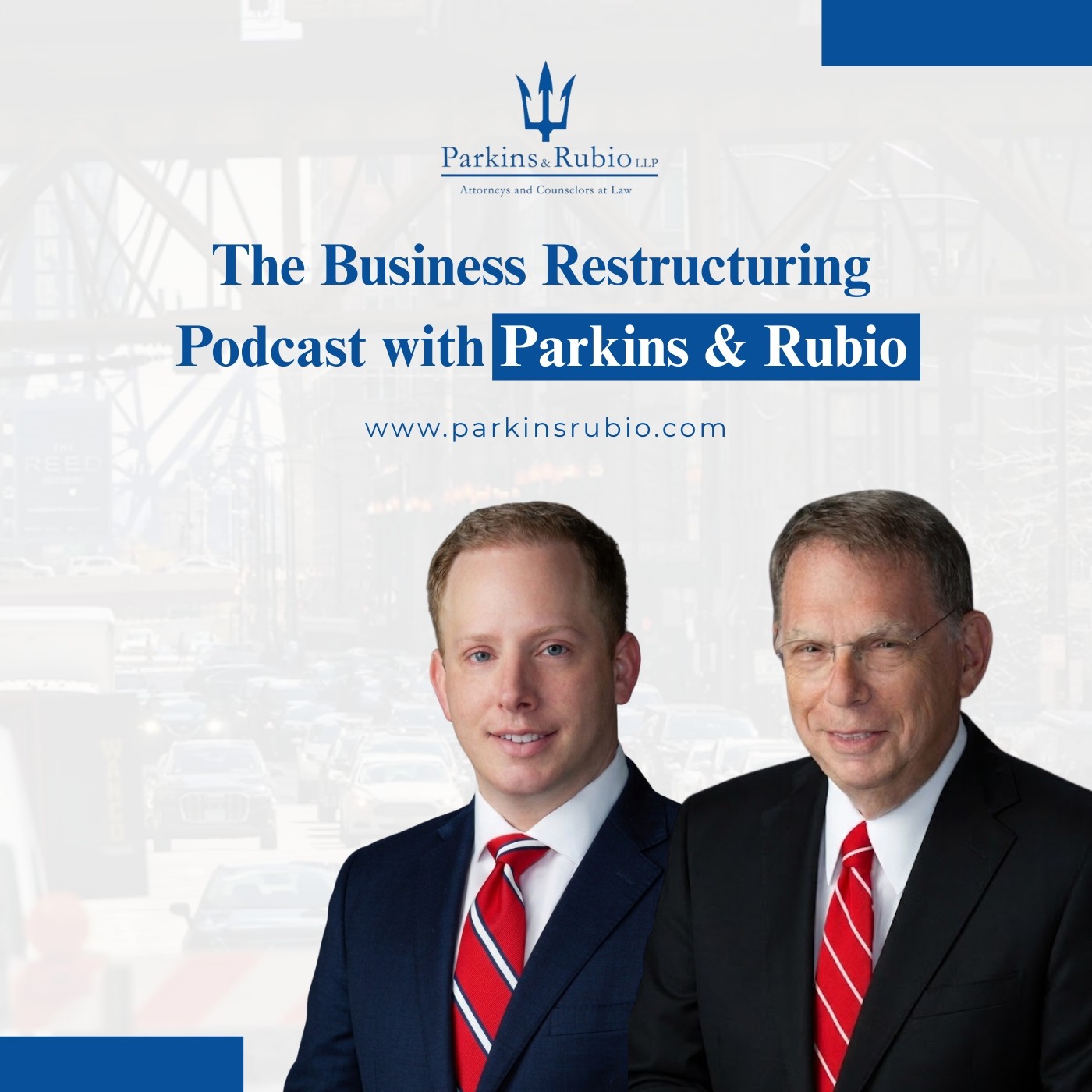 The Business Restructuring Podcast with Parkins and Rubio