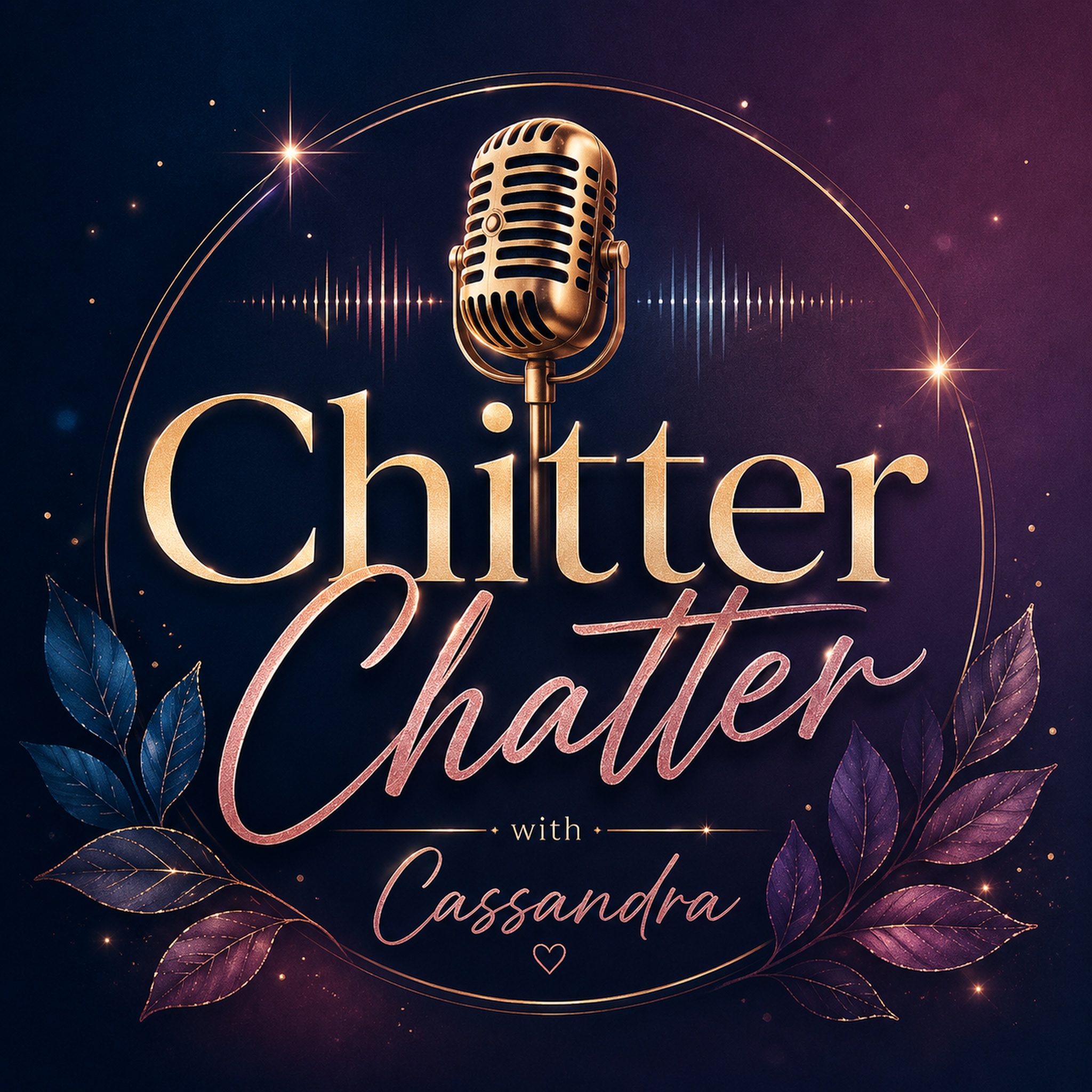 Chitter Chatter: Conversations That Matter