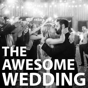 The Awesome Wedding Podcast