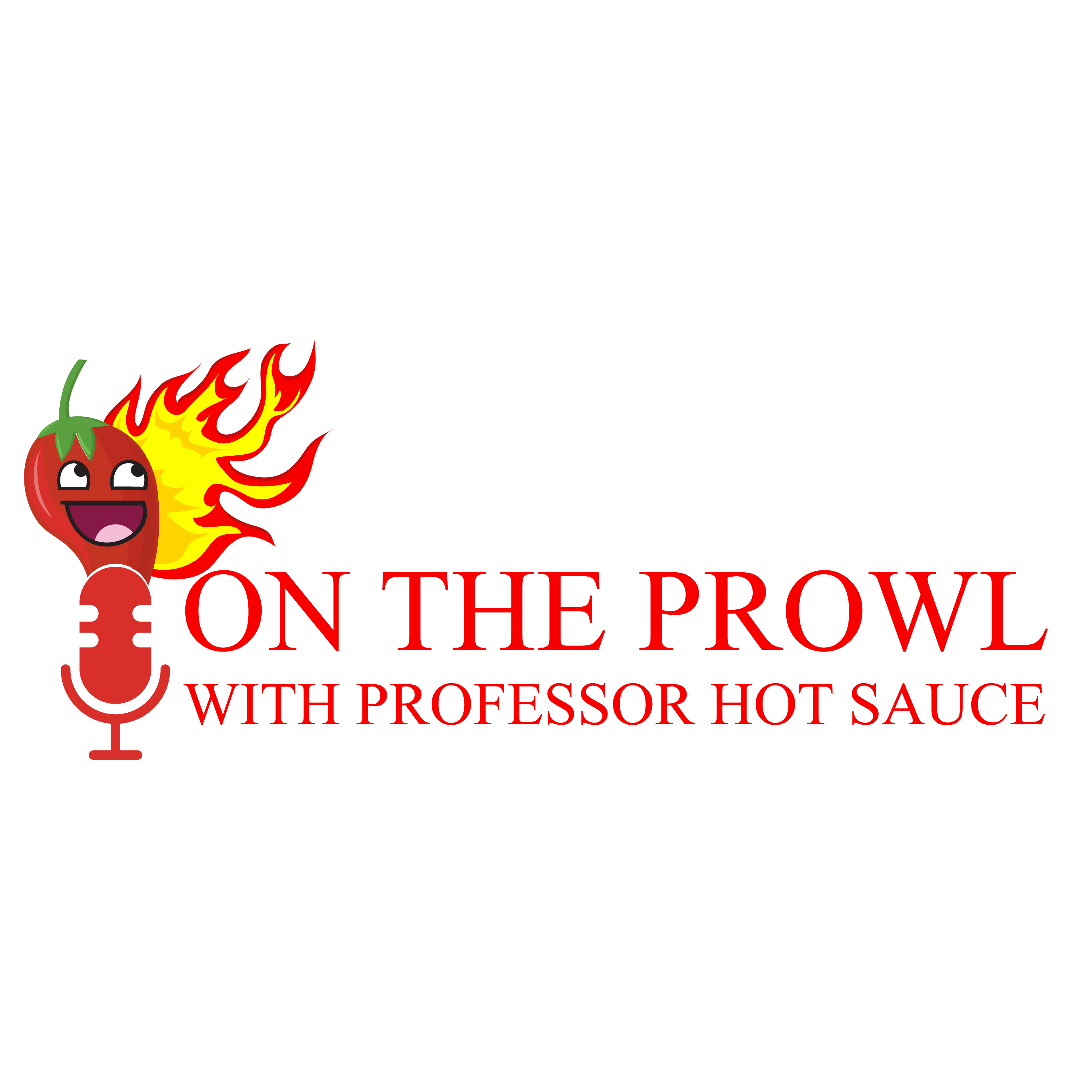 On the Prowl with Professor Hot Sauce