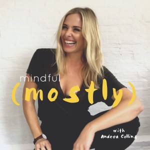 Mindful (mostly)