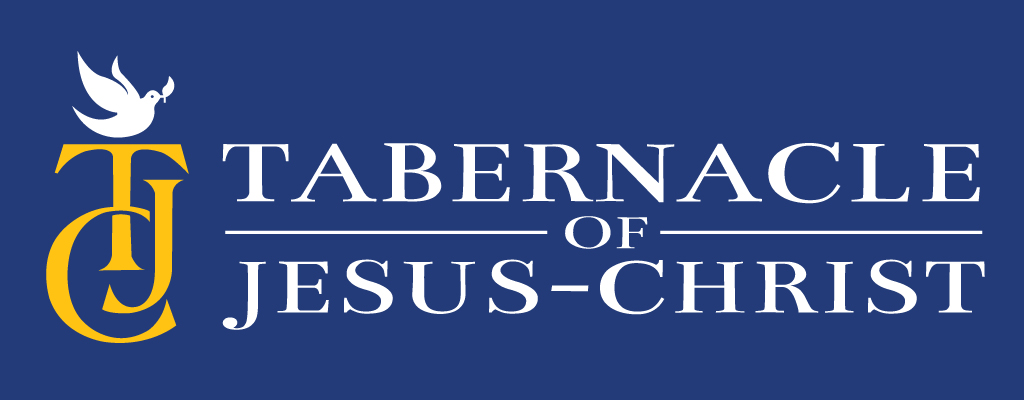 Tabernacle of Jesus Christ