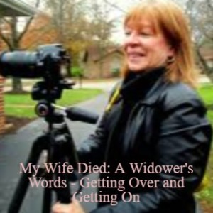 My Wife Died