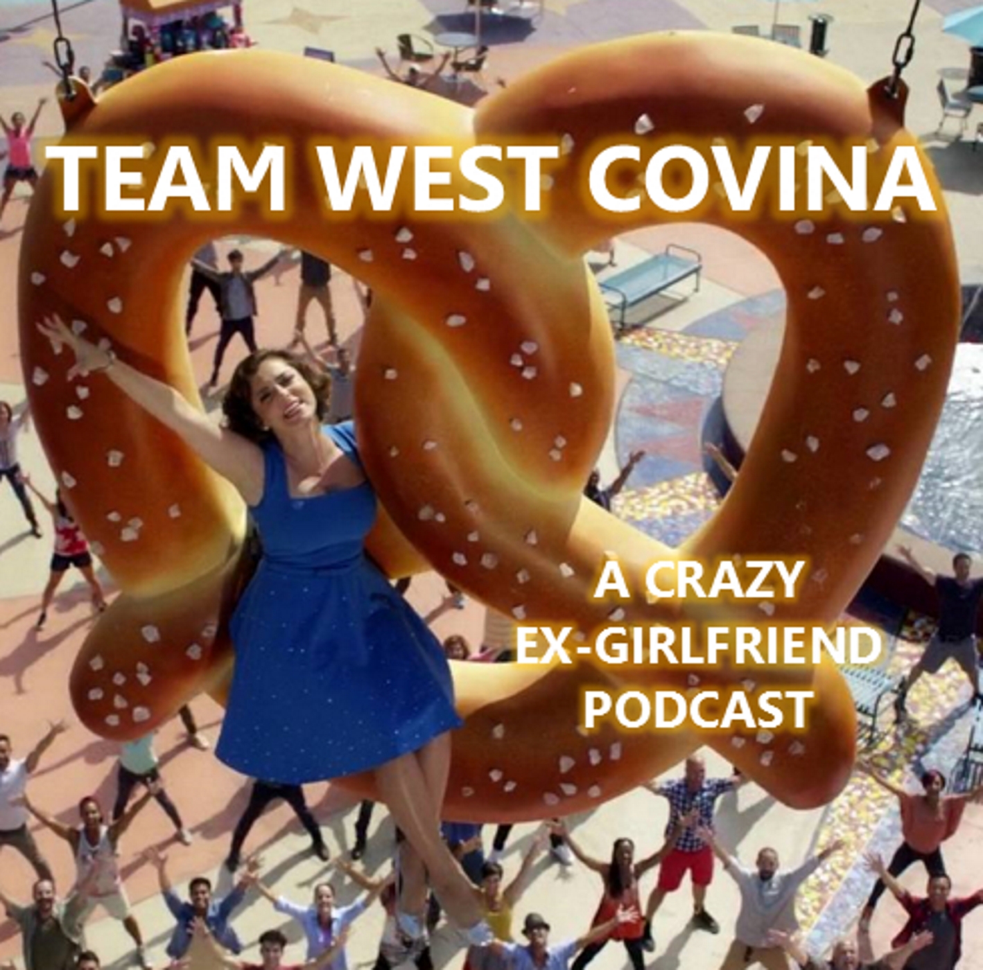 Team West Covina: A Crazy Ex-Girlfriend Podcast