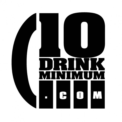 10 Drink Minimum
