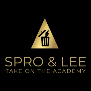 110 - Spro & Lee’s Oscar Companion 2021