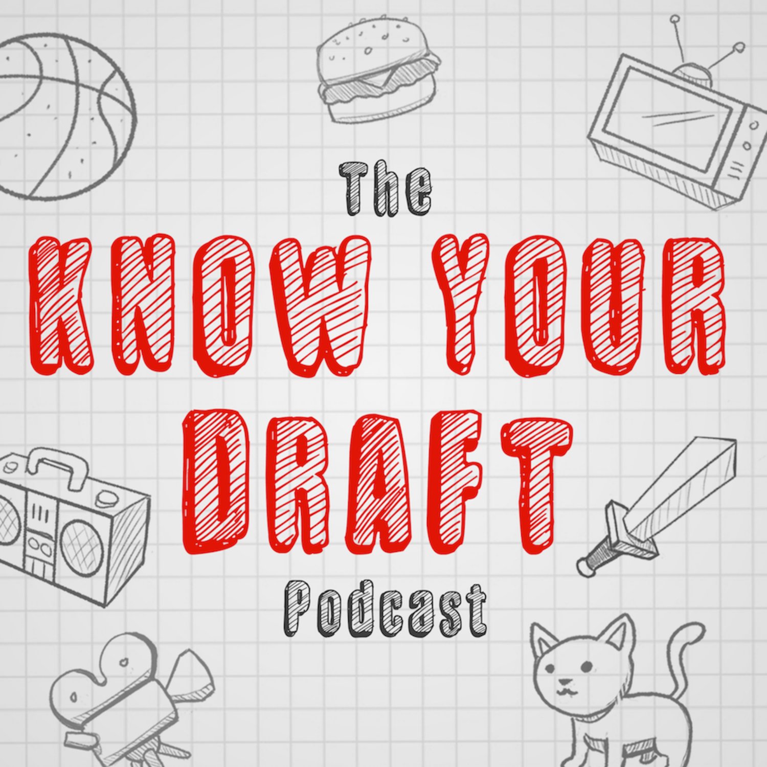 The Know Your Draft Podcast