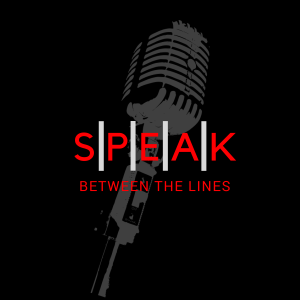 Speak Between The Lines
