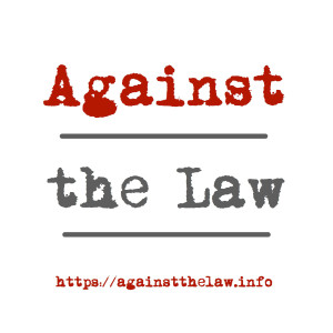 Against the LAW