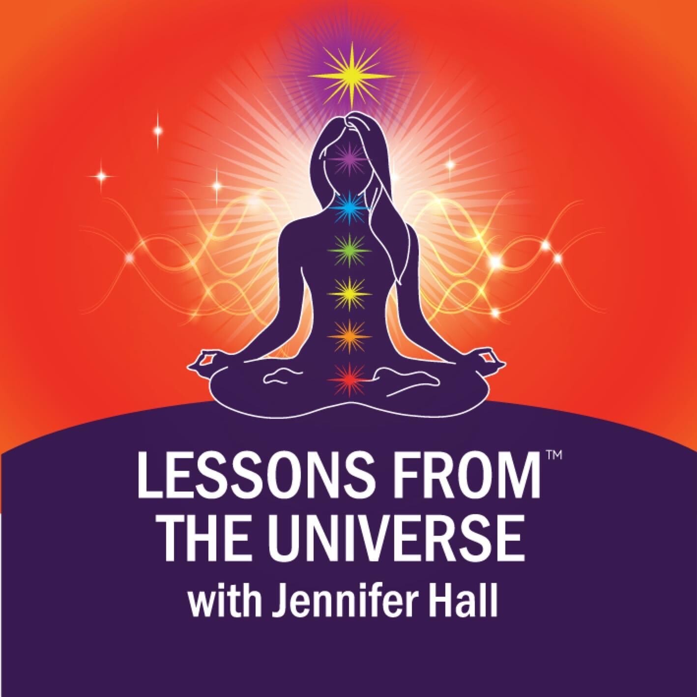 Lessons from the Universe® with Jennifer Hall