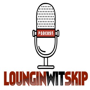 Loungin Wit Skip Podcast #44 (Actor) ”Timon K. Durrett””