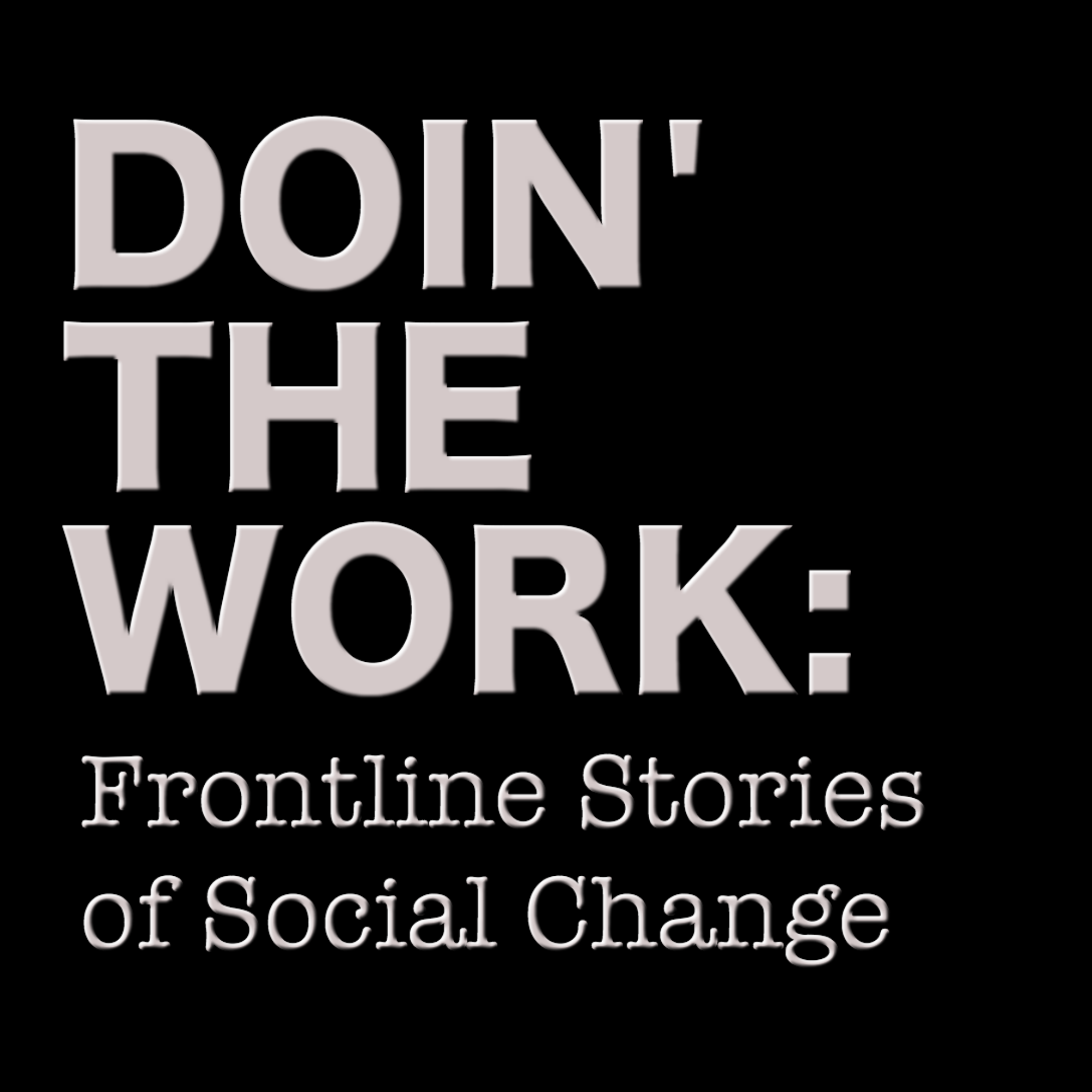 image for doin the work podcast