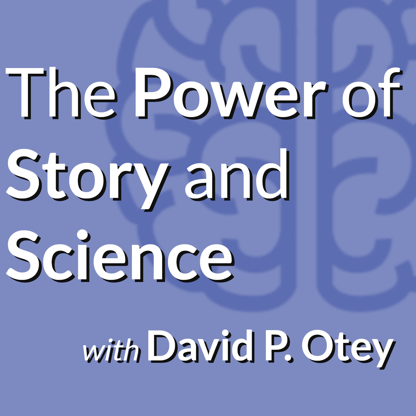 The Power of Story and Science